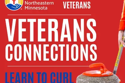 Red square. In foreground, a hand holds a curling broom in front of a red curling rock. Text reads "Veterans Connections: Learn to Curl."